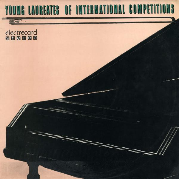 Young Laureates Of International Competitions = Tineri Laureați La Concursuri Internaționale [1]