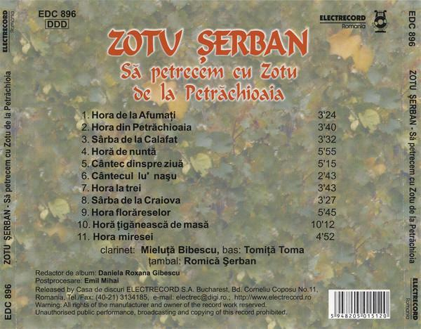 Zotu Șerban - Să Petrecem Cu Zotu De La Petrăchioaia [2]