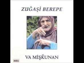 Zuğaşi Berepe - Va Mişkunan [1]