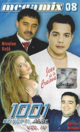 Casete audio - 1001 De Nopți...Albe Vol. IV (Caseta Audio)
