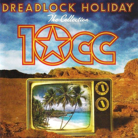 Cd-uri - 10cc - Dreadlock Holiday (The Collection) (CD)