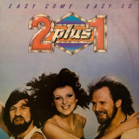 Discuri vinil - 2 plus 1 - Easy Come, Easy Go (Disc Vinil)