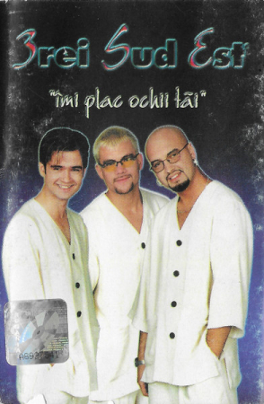 Pop - 3rei Sud Est - Îmi Plac Ochii Tăi, (Casetă Audio)