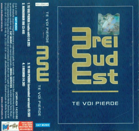 Pop - 3rei Sud Est - Te Voi Pierde , (Casetă Audio)