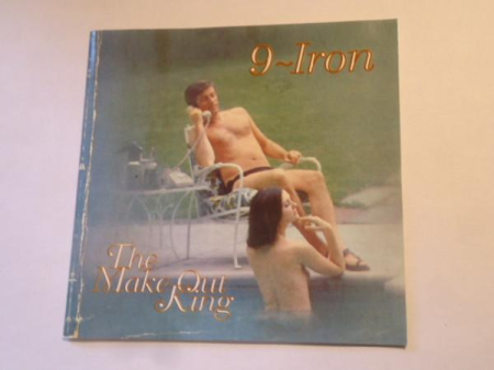 Cd-uri - 9-Iron - The Make Out King (CD)