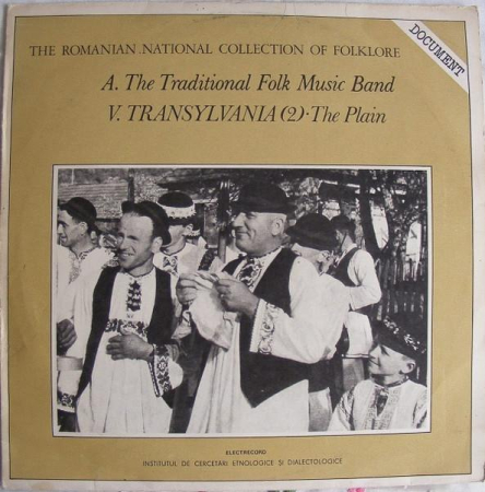 Discuri vinil - A. The Traditional Folk Music Band: V. Transylvania (2) · The Plain = Cîmpia Transilvaniei