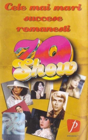 Casete audio - 70 Show - Cele Mai Mari Succese Românești  (Caseta Audio)
