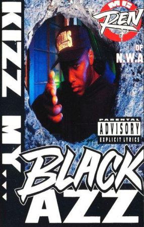 Casete audio - MC Ren - Kizz My Black Azz (Caseta Audio)