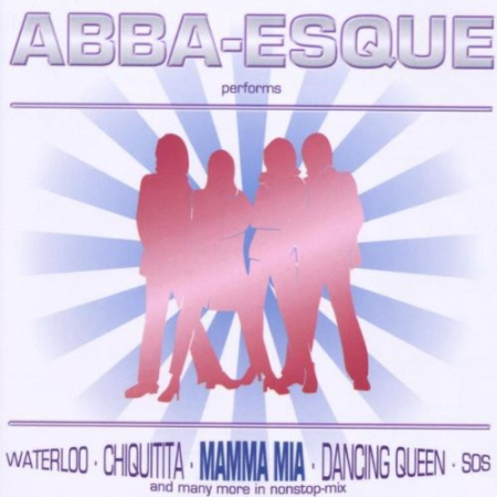 Cd-uri - ABBA-Esque - Performs Mamma Mia (CD)