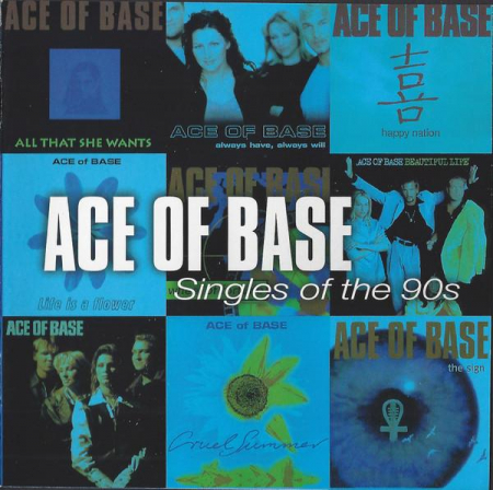 Ace Of Base - Singles Of The 90s, (CD) [0]
