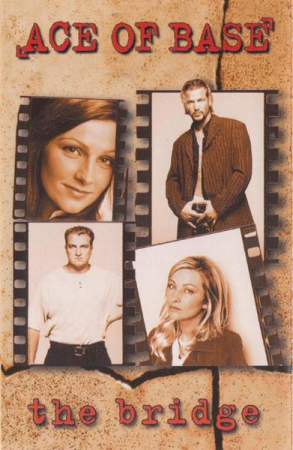 Casete audio - Ace Of Base - The Bridge