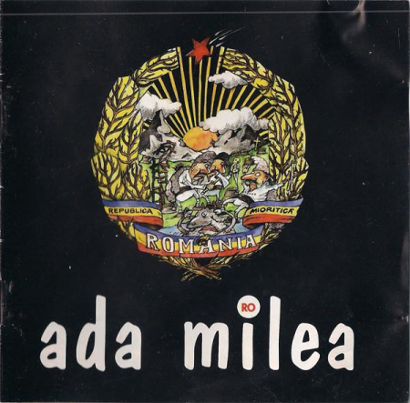 Cd-uri - Ada Milea - Republica Mioritică România, (CD)
