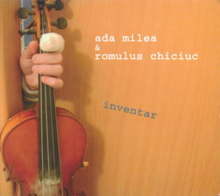 Cd-uri - Ada Milea & Romulus Chiciuc – Inventar (CD)