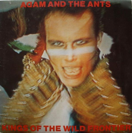 Adam And The Ants - Kings Of The Wild Frontier, (Disc Vinil) [0]