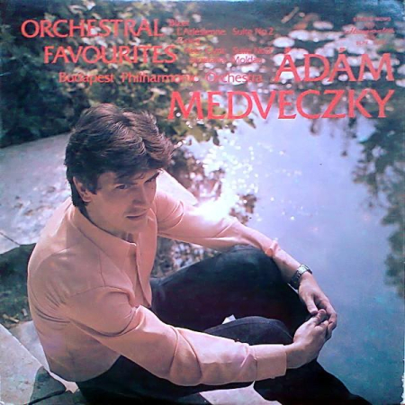 Muzică Clasică - Ádám Medveczky - Orchestral Favourites (Disc Vinil)