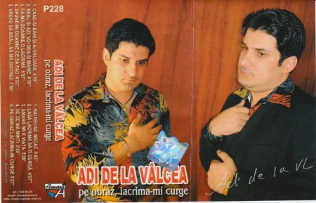 Adi De La Vâlcea - Pe Obraz, Lacrima-Mi Curge , (Casetă Audio) [1]