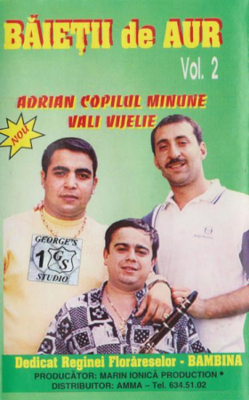 Adrian Copilul Minune - Băieții De Aur Vol. 2, (Casetă Audio) [0]