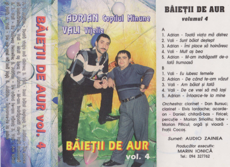 Adrian Copilul Minune, Vali Vijelie – Băieții De Aur Vol. 4 (CASETA) [1]