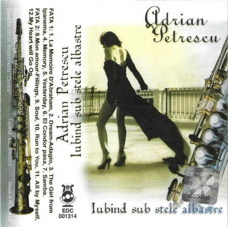 Casete audio - Adrian Petrescu - Iubind Sub Stele Albastre, (Casetă Audio)