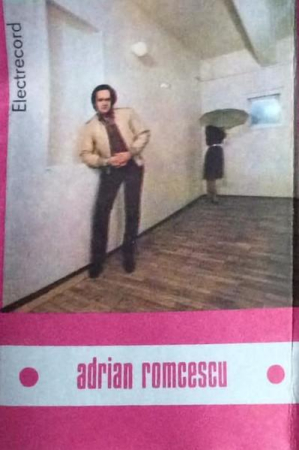 Casete audio - Adrian Romcescu - Dragostea O Voi Găsi (Caseta Audio)