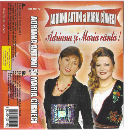 Casete audio - Adriana Antoni - Adriana Și Maria Cântă (Caseta Audio)