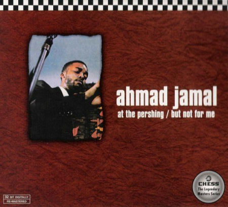 Ahmad Jamal - At The Pershing / But Not For Me, (CD) [0]