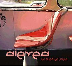Cd-uri - Aievea - Scared Of Jazz (CD)
