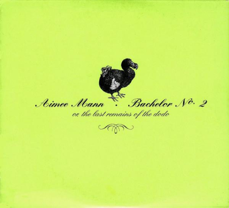 Cd-uri - Aimee Mann - Bachelor No. 2 - Or, The Last Remains Of The Dodo (CD)