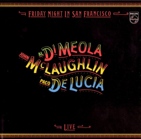 Cd-uri - Al Di Meola - Friday Night In San Francisco, (CD)