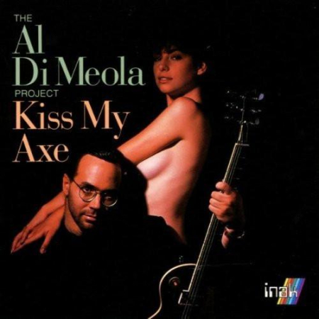 Cd-uri - Al Di Meola Project - Kiss My Axe (CD)