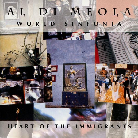 Cd-uri - Al Di Meola - World Sinfonia - Heart Of The Immigrants