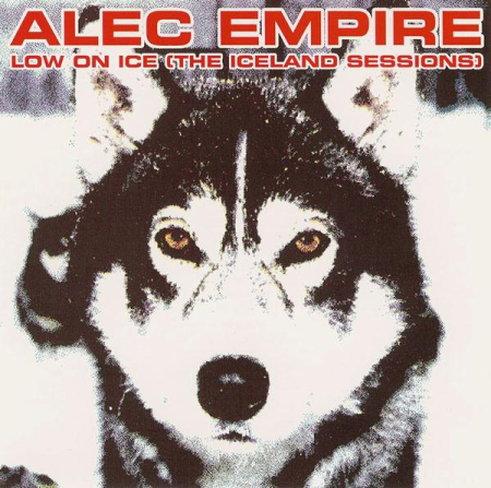 Muzica Electronica - Alec Empire - Low On Ice (The Iceland Sessions) (CD)
