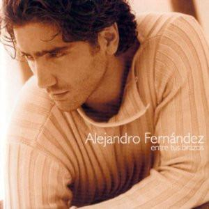 Cd-uri - Alejandro Fernández - Entre Tus Brazos (CD)