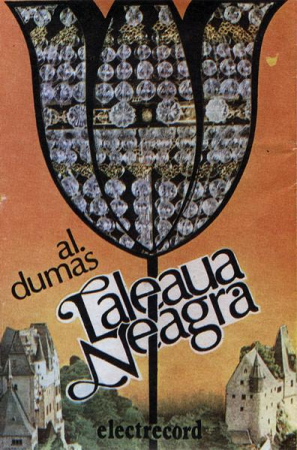 Povesti/Teatru/Non-Music - Alexandre Dumas - Laleaua Neagră (Caseta Audio)