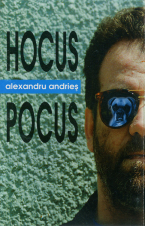 Alexandru Andrieș - Hocus Pocus, (Casetă Audio) [0]