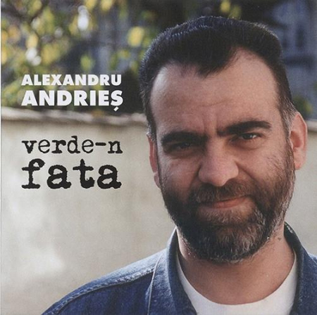 Cd-uri - Alexandru Andrieș - Verde-n Fata (CD)