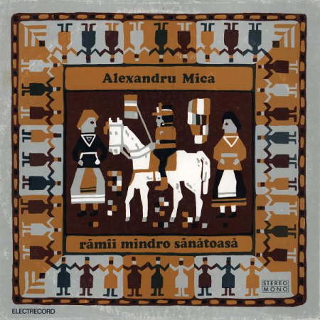 Discuri vinil - Alexandru Mica - Rămîi Mîndro Sănătoasă (Disc Vinil)