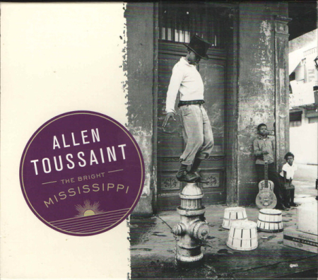 Noutăți - Allen Toussaint – The Bright Mississippi (CD)