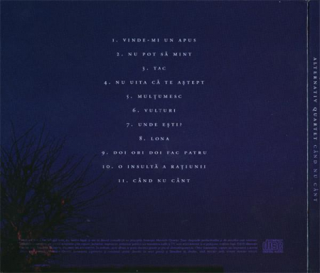 Alternativ Quartet - Când Nu Cânt, (CD) [1]