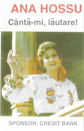 Muzică Populară/Lăutarească - Ana Hossu - Cântă-mi Lăutare ! (Caseta Audio)