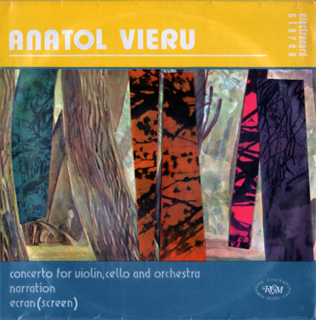Discuri vinil - Anatol Vieru – Concerto For Violin, Cello And Orchestra / Narration / Ecran = Screen (VINIL)