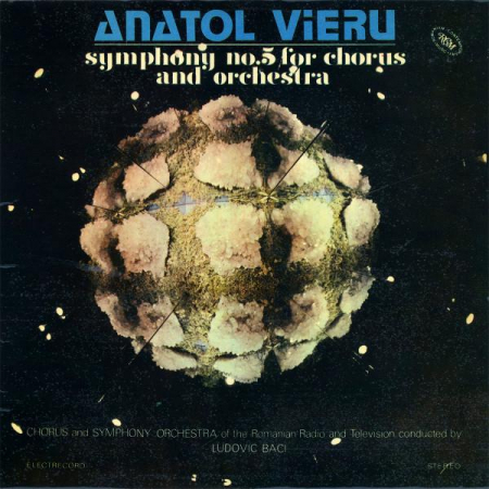 Muzică Clasică - Anatol Vieru - Symphony No.5 For Chorus And Orchestra, (Disc Vinil)