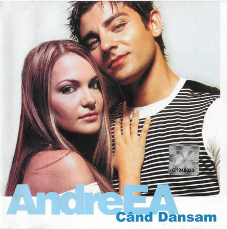 Noutăți - AndreEA* – Când Dansam (CD)