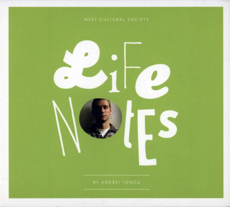 Cd-uri - Andrei Toncu - Life Notes