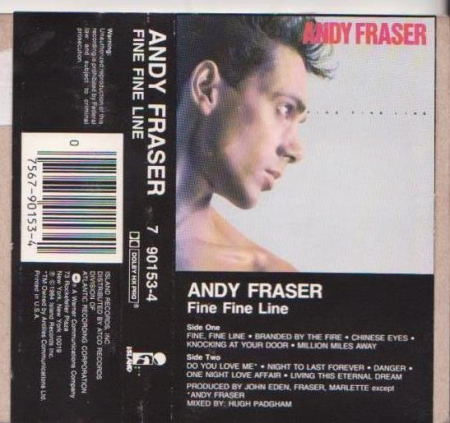 Casete audio - Andy Fraser - Fine Fine Line
