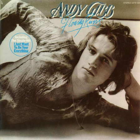Pop - Andy Gibb - Flowing Rivers