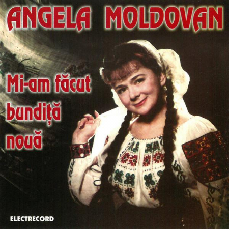 Muzică Populară/Lăutarească - Angela Moldovan - Mi-am Făcut Bundiță Nouă, (CD)