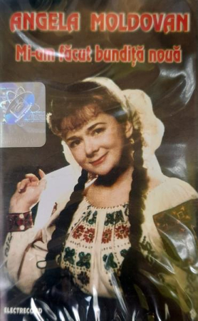 Muzică Populară/Lăutarească - Angela Moldovan - Mi-am Făcut Bundiță Nouă (Caseta Audio)