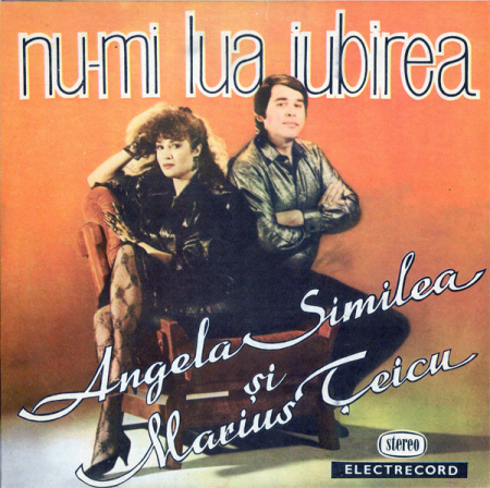 Muzică Ușoară - Angela Similea - Nu-mi Lua Iubirea, (Disc Vinil)