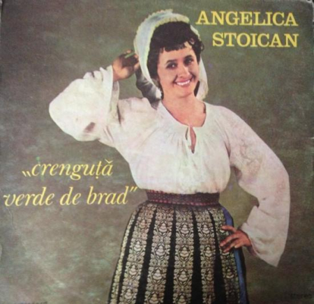 Discuri vinil - Angelica Stoican - Crenguță Verde De Brad, (Disc Vinil)